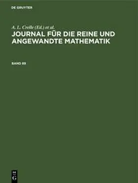 Schellbach / Crelle / Borchardt |  Journal für die reine und angewandte Mathematik. Band 89 | Buch |  Sack Fachmedien