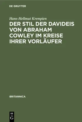 Krempien |  Der Stil der Davideis von Abraham Cowley im Kreise ihrer Vorläufer | eBook | Sack Fachmedien