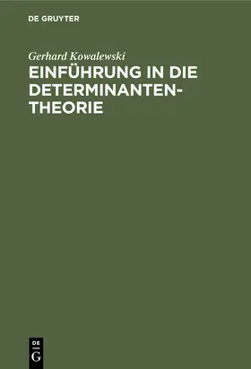 Kowalewski | Einführung in die Determinantentheorie | E-Book | www.sack.de