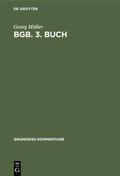 Müller |  BGB. 3. Buch | Buch |  Sack Fachmedien