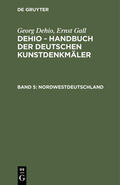 Dehio |  Nordwestdeutschland | Buch |  Sack Fachmedien