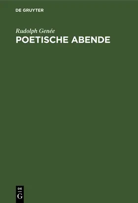 Genée | Poetische Abende | Buch | 978-3-11-234949-6 | www.sack.de