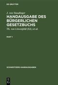 Staudinger / Keidel / Löwenfeld |  Handausgabe des Bürgerlichen Gesetzbuchs | Buch |  Sack Fachmedien
