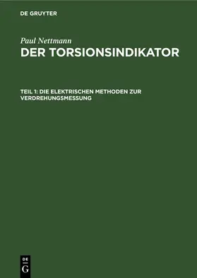 Nettmann | Die elektrischen Methoden zur Verdrehungsmessung | E-Book | sack.de