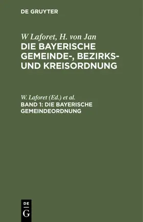 Laforet / Jan / Schattenfroh | Die Bayerische Gemeindeordnung | E-Book | www.sack.de
