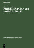 Gronau |  Andrea Orcagna und Nardo di Cione | Buch |  Sack Fachmedien