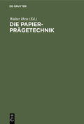 Hess |  Die Papier-Prägetechnik | Buch |  Sack Fachmedien