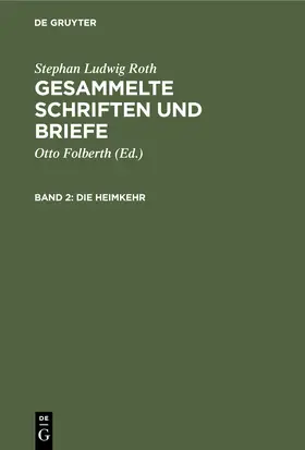 Roth / Folberth | Die Heimkehr | Buch | 978-3-11-235599-2 | www.sack.de