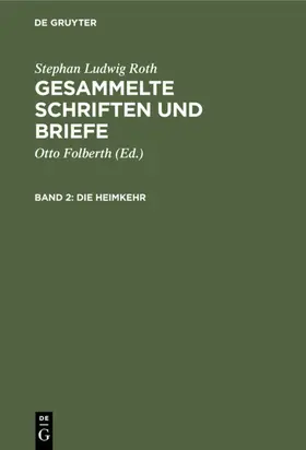 Folberth / Roth |  Die Heimkehr | eBook | Sack Fachmedien