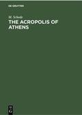 Schede |  The Acropolis of Athens | Buch |  Sack Fachmedien