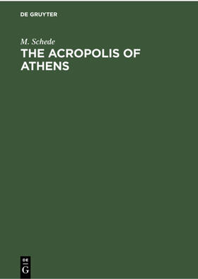 Schede | The Acropolis of Athens | E-Book | sack.de