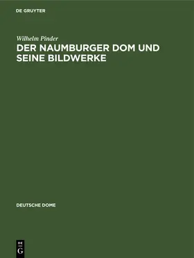 Pinder |  Der Naumburger Dom und seine Bildwerke | Buch |  Sack Fachmedien