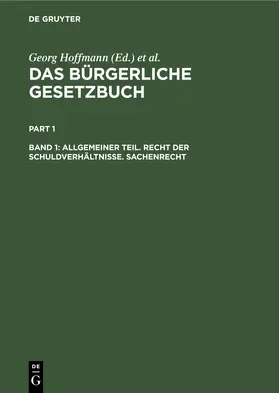 Hoffmann / Erler / Brückner |  Allgemeiner Teil. Recht der Schuldverhältnisse. Sachenrecht | Buch |  Sack Fachmedien