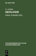 Geikie / Schmidt |  Geologie | Buch |  Sack Fachmedien