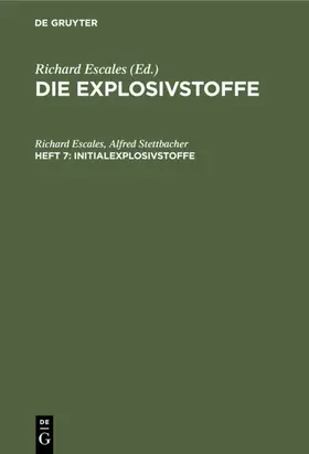 Escales / Stettbacher |  Initialexplosivstoffe | eBook | Sack Fachmedien