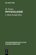 Foster / Ewald |  Physiologie | Buch |  Sack Fachmedien