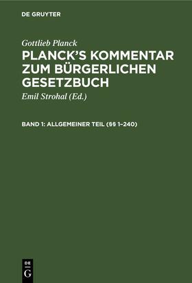 Brodmann / Planck / Ebbecke |  Allgemeiner Teil (§§ 1–240) | eBook | Sack Fachmedien