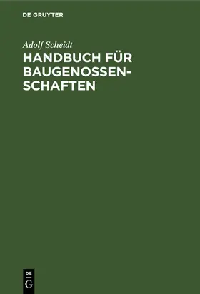 Scheidt |  Handbuch für Baugenossenschaften | eBook | Sack Fachmedien