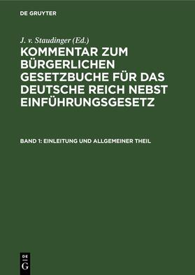 Staudinger | Einleitung und Allgemeiner Theil | E-Book | sack.de
