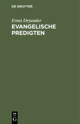 Dryander |  Evangelische Predigten | Buch |  Sack Fachmedien