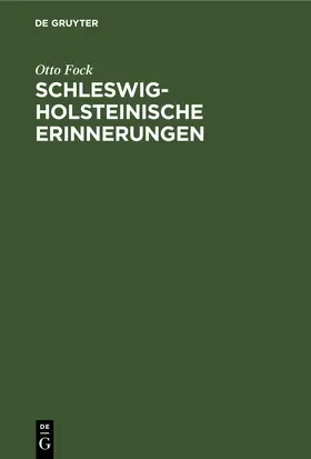 Fock |  Schleswig-Holsteinische Erinnerungen | eBook | Sack Fachmedien