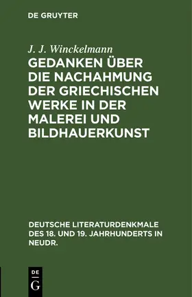 Winckelmann |  Gedanken über die Nachahmung der griechischen Werke in der Malerei und Bildhauerkunst | Buch |  Sack Fachmedien