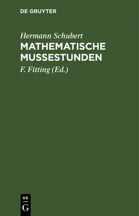 Schubert / Fitting |  Mathematische Mußestunden | Buch |  Sack Fachmedien