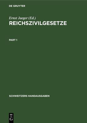 Jaeger | Reichszivilgesetze | E-Book | sack.de