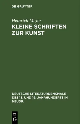 Meyer |  Kleine Schriften zur Kunst | Buch |  Sack Fachmedien