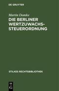 Domke |  Domke, M: Berliner Wertzuwachssteuerordnung | Buch |  Sack Fachmedien