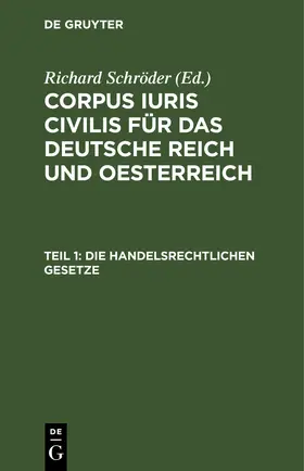 Schröder |  Die handelsrechtlichen Gesetze | eBook | Sack Fachmedien