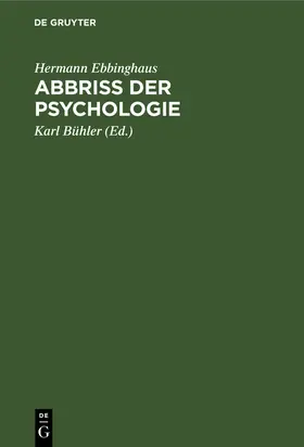 Ebbinghaus / Bühler |  Abbriss der Psychologie | Buch |  Sack Fachmedien