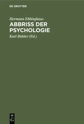 Ebbinghaus / Bühler |  Abbriss der Psychologie | eBook | Sack Fachmedien