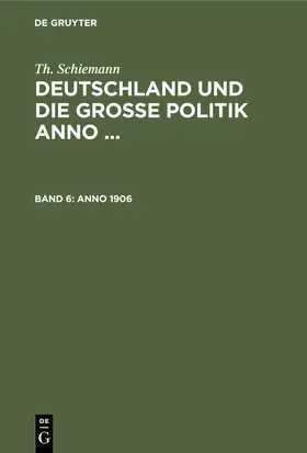 Schiemann |  Anno 1906 | Buch |  Sack Fachmedien