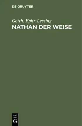 Lessing |  Nathan der Weise | eBook | Sack Fachmedien
