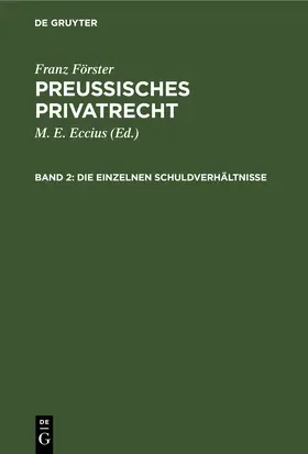 Förster / Eccius | Die einzelnen Schuldverhältnisse | Buch | 978-3-11-237713-0 | www.sack.de