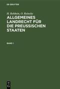 Achilles / Hinschius / Johow |  Allgemeines Landrecht für die Preußischen Staaten. Band 1 | Buch |  Sack Fachmedien