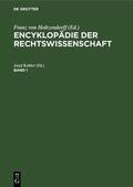 Kohler |  Encyklopädie der Rechtswissenschaft. Band 1 | Buch |  Sack Fachmedien