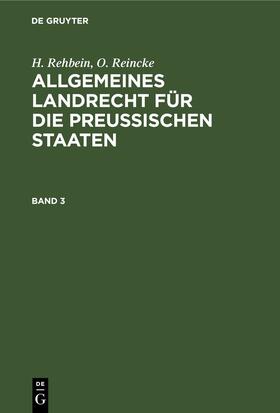 Achilles / Hinschius / Johow | Allgemeines Landrecht für die Preußischen Staaten. Band 3 | E-Book | sack.de