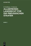 Achilles / Hinschius / Johow |  Allgemeines Landrecht für die Preußischen Staaten. Band 3 | eBook | Sack Fachmedien