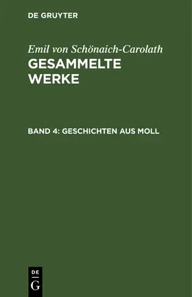 Schönaich-Carolath |  Geschichten aus Moll | Buch |  Sack Fachmedien