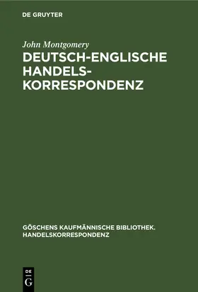 Montgomery |  Deutsch-Englische Handelskorrespondenz | Buch |  Sack Fachmedien