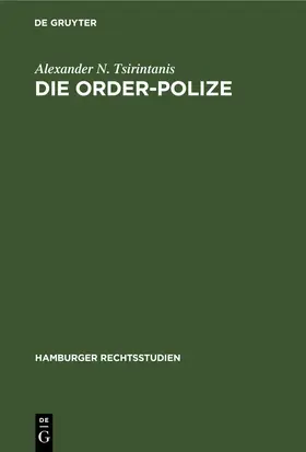 Tsirintanis |  Die Order-Polize | eBook | Sack Fachmedien