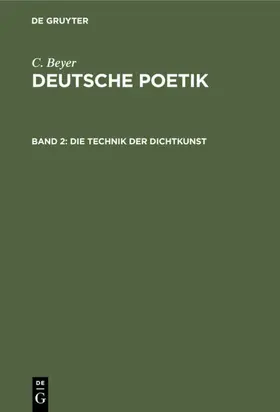 Beyer |  Die Technik der Dichtkunst | eBook | Sack Fachmedien