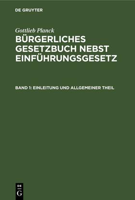 Planck |  Einleitung und Allgemeiner Theil | eBook | Sack Fachmedien