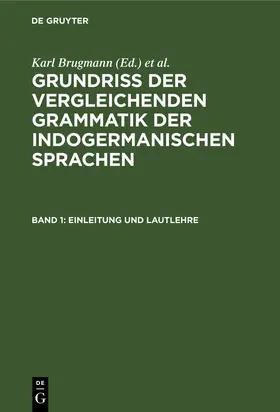 Delbrück / Brugmann |  Einleitung und Lautlehre | Buch |  Sack Fachmedien