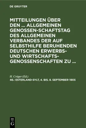 Crüger |  Esterland-Sylt, 4. bis. 8. September 1905 | eBook | Sack Fachmedien