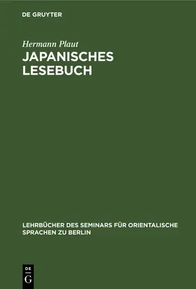 Plaut | Japanisches Lesebuch | Buch | 978-3-11-238715-3 | www.sack.de
