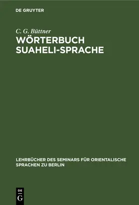 Büttner |  Wörterbuch Suaheli-Sprache | eBook | Sack Fachmedien