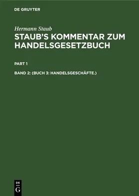 Koenige / Staub / [unknown] |  (Buch 3: Handelsgeschäfte.) | eBook | Sack Fachmedien